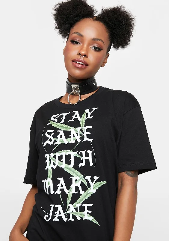 Outfits For Women Stay Sane With Mary Jane Graphic Tee