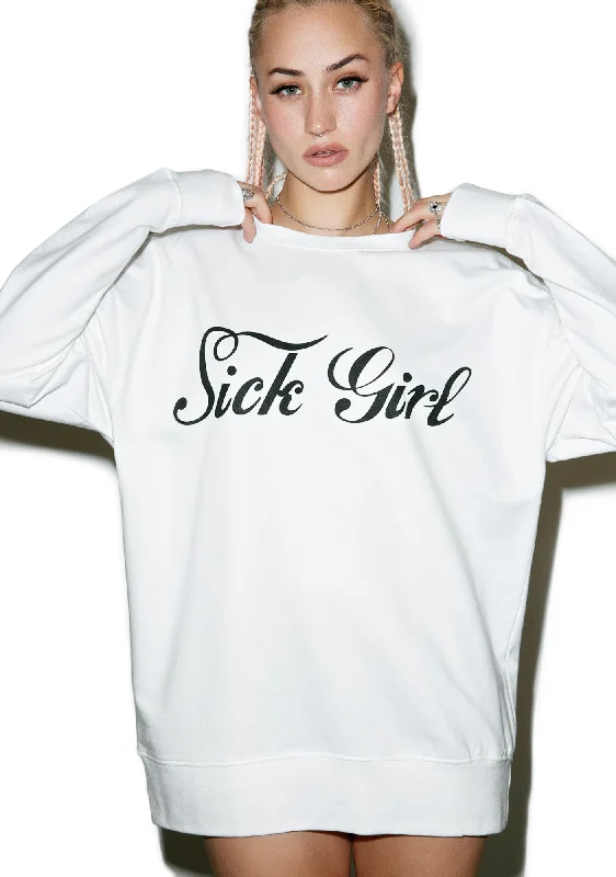 Women's Occasion Wear Apparel Sick Girl Sweatshirt